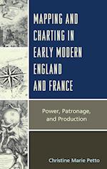 Mapping and Charting in Early Modern England and France