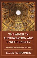 The Angel in Annunciation and Synchronicity