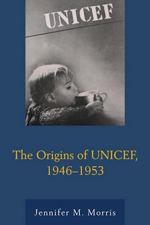 Origins of UNICEF, 1946-1953