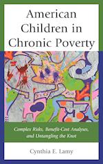 American Children in Chronic Poverty