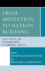 From Mediation to Nation-Building