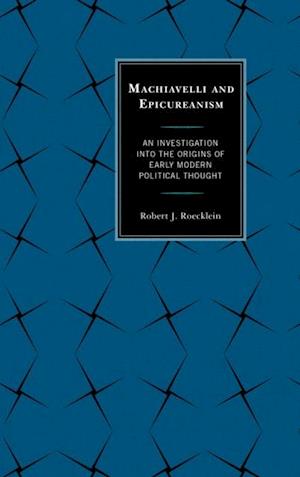 Machiavelli and Epicureanism