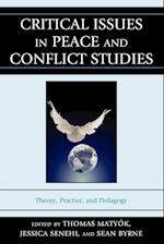 Critical Issues in Peace and Conflict Studies