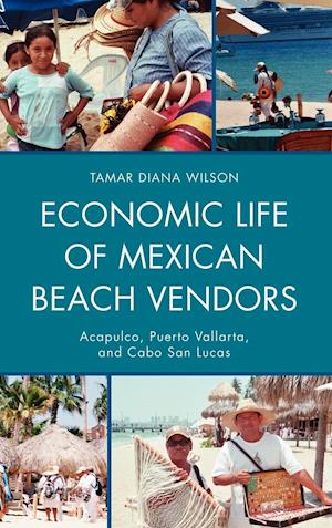 Economic Life of Mexican Beach Vendors