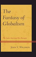 Fantasy of Globalism