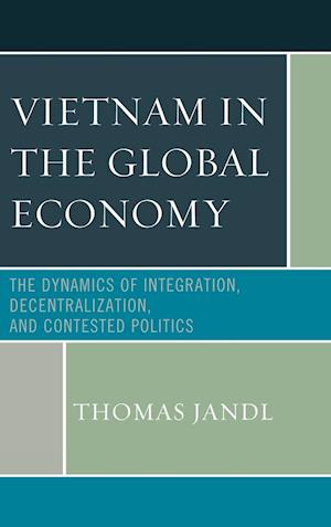 Vietnam in the Global Economy