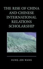 Rise of China and Chinese International Relations Scholarship