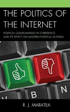 The Politics of the Internet