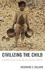 Civilizing the Child