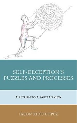 Self-Deception's Puzzles and Processes