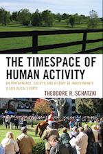 The Timespace of Human Activity