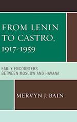 From Lenin to Castro, 1917-1959