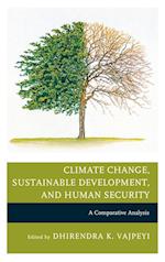Climate Change, Sustainable Development, and Human Security