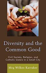 Diversity and the Common Good