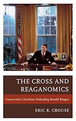 The Cross and Reaganomics