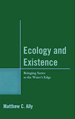 Ecology and Existence