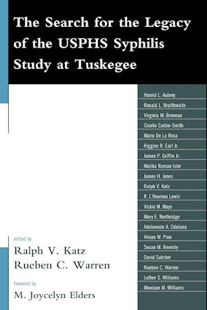 The Search for the Legacy of the Usphs Syphilis Study at Tuskegee