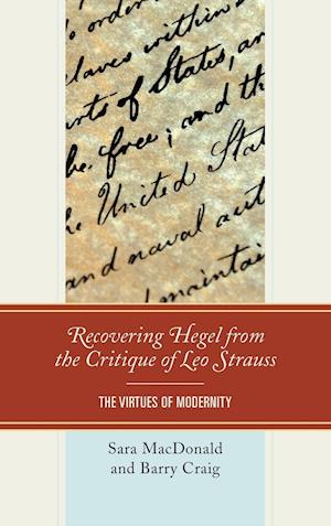 Recovering hegel from the Critique of Leo Strauss