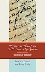 Recovering Hegel from the Critique of Leo Strauss