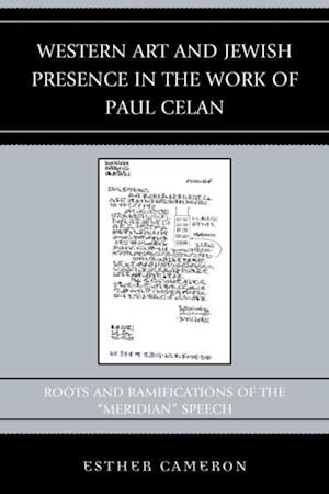Western Art and Jewish Presence in the Work of Paul Celan