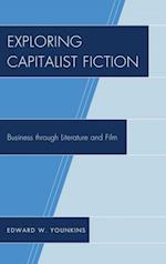 Exploring Capitalist Fiction