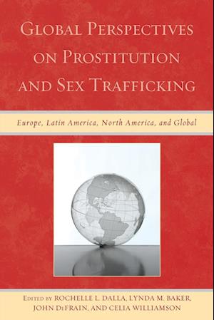 Global Perspectives on Prostitution and Sex Trafficking