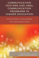 Communication Centers and Oral Communication Programs in Higher Education