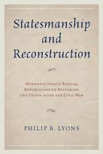 Statesmanship and Reconstruction