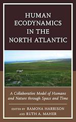 Human Ecodynamics in the North Atlantic