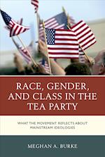 Race, Gender, and Class in the Tea Party