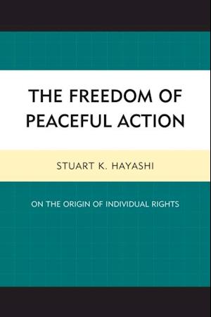 Freedom of Peaceful Action