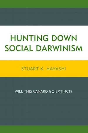 Hunting Down Social Darwinism