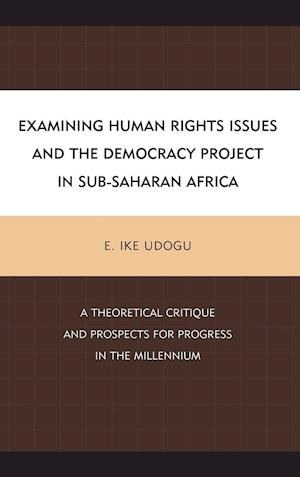 Examining Human Rights Issues and the Democracy Project in Sub-Saharan Africa