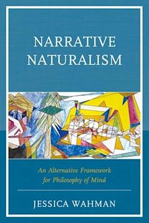 Narrative Naturalism