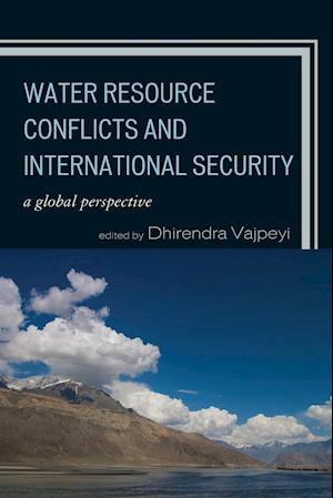 Water Resource Conflicts and International Security