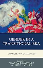 Gender in a Transitional Era
