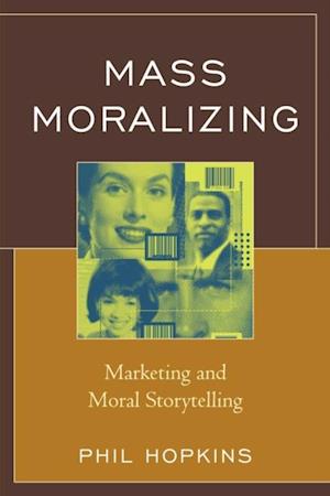 Mass Moralizing