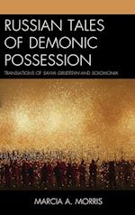 Russian Tales of Demonic Possession