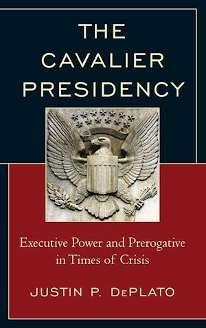 The Cavalier Presidency