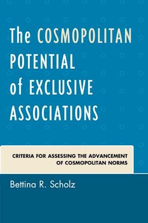 Cosmopolitan Potential of Exclusive Associations