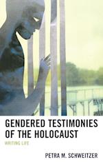 Gendered Testimonies of the Holocaust