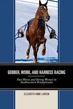 Gender, Work, and Harness Racing