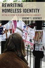 Rewriting Homeless Identity
