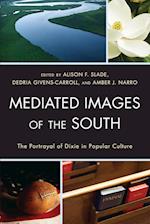 MEDIATED IMAGES OF THE SOUTH