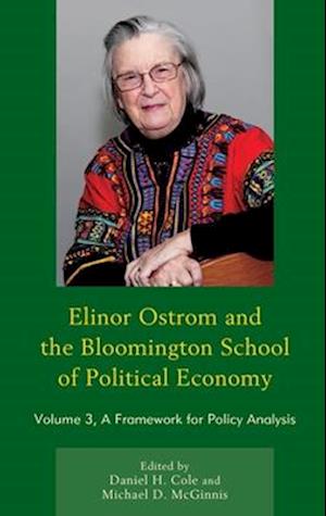 Elinor Ostrom and the Bloomington School of Political Economy