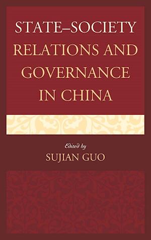 State-Society Relations and Governance in China