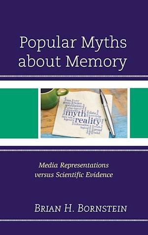 Popular Myths about Memory