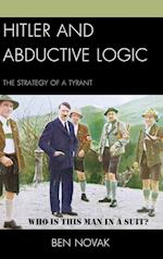 Hitler and Abductive Logic