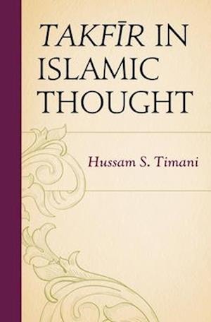 Takfir in Islamic Thought