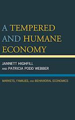 A Tempered and Humane Economy